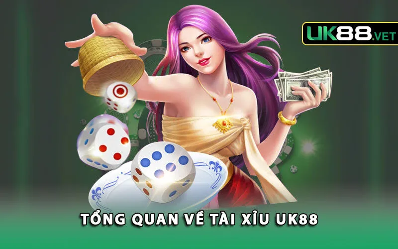 tong-quan-ve-tai-xiu-uk88